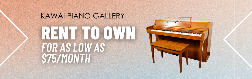 Kawai Piano Gallery - Rent To Own Program – Alamo Piano Galleries