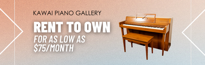 Kawai Piano Gallery - Rent To Own Program